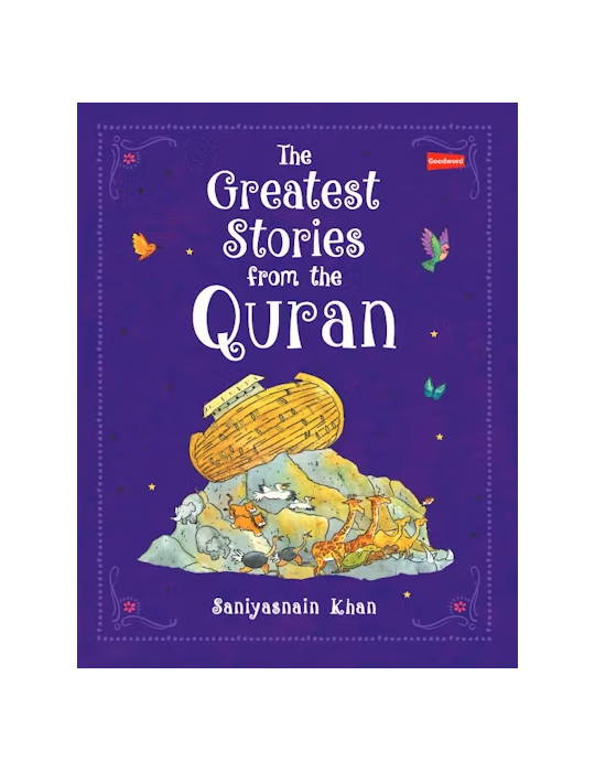 The Greatest Stories from the Quran