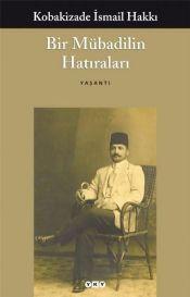 Bir Mübadılın Hatıraları