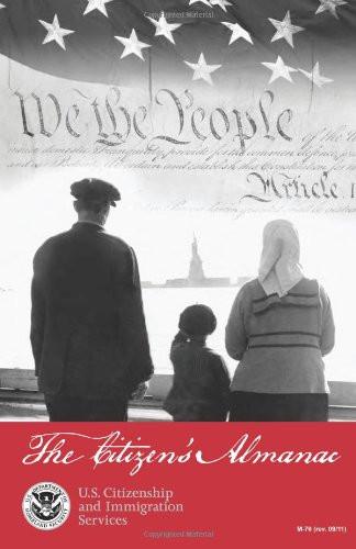 Citizen's Almanac: Fundamental Documents, Symbols, and Anthems of the United States