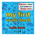 My First Wudu Book (Color Changing)